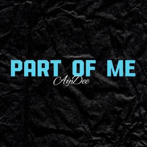 Part Of Me (Explicit)