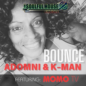 Bounce (Adomni Strut Remix)