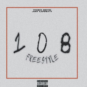 108 Freestyle (Explicit)