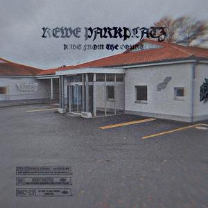 Rewe Parkplatz (feat. Lil Swish & Young Vince Carter) [Explicit]