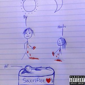 Sacrifice Part Two(feat. HEADS) (remix|Explicit)