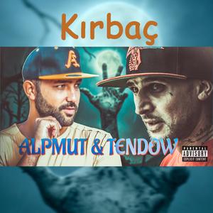 Kırbaç (feat. T3ndow) (Explicit)