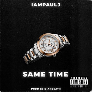 Same Time (Explicit)