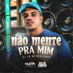 Não Mente Pra Mim (Explicit)