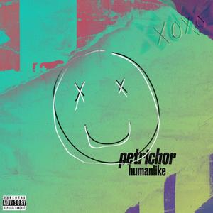 petrichor (Explicit)