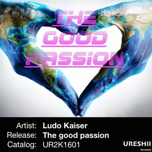 The Good Passion (Estefano Lezama Remix)