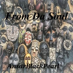 From Da Soul (feat. FamSryk & 4rAx) (Radio Edit)