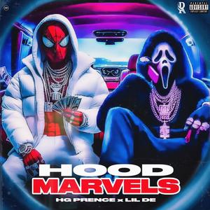 Hood Marvels (Explicit)