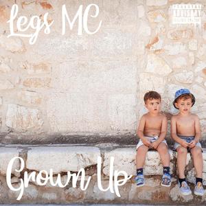 Grown Up (Explicit)