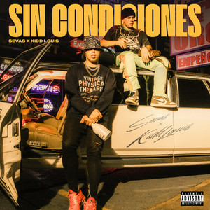 Sin Condiciones (Explicit)