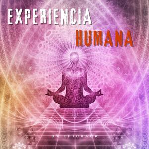Experiencia Humana (Explicit)
