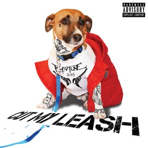 Cut My Leash (Explicit)