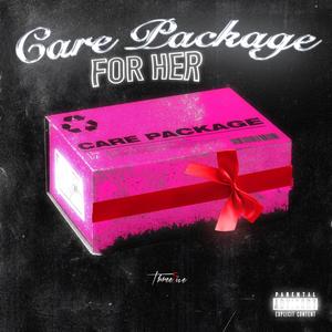 Care Package For Her (Explicit)