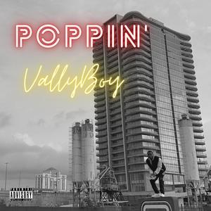Poppin" (Explicit)