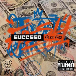 Succeed (Explicit)