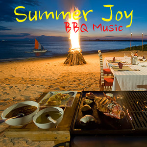 Summer Joy: BBQ Music