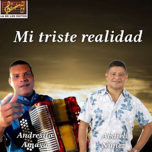 Mi triste realidad (feat. Abdiel Nuñez)