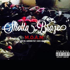 M.O.A.M (feat. Cass & Major Ent) (Explicit)