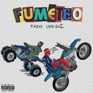 Fumeteo (feat. Cris-One) [Explicit]