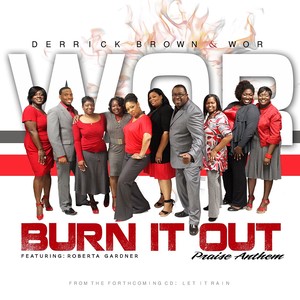 Burn It Out (feat. Roberta Gardner)