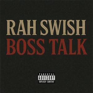 Boss Talk (Explicit)