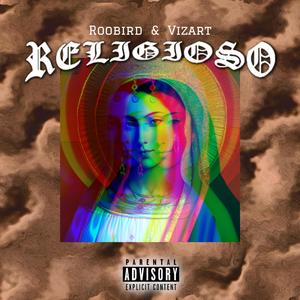 Religioso (feat. Vizart) (Explicit)