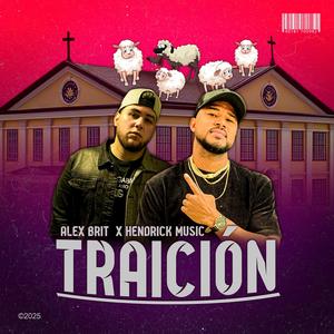Traición (feat. Hendrickmusic) (Explicit)