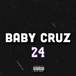 Baby Cruz (Explicit)