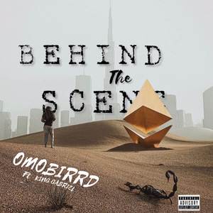 Behind The Scenes (Explicit)