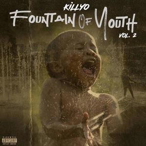 Foutain Of Youth, Vol. 2 (Explicit)