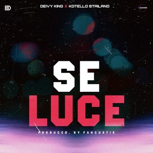 Se Luce (Explicit)