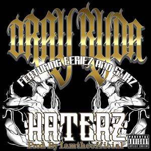 HATERZ (feat. EERIEZ & SLIXZ) (Explicit)