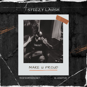 Make You Proud (Explicit)