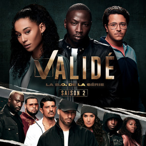 Validé - Saison 2 (B.O. de la série) [Explicit]