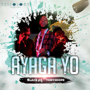 Ayaga Yo (Explicit)