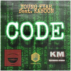 CODE (feat. Young Fyah & Kaboom) (Explicit)