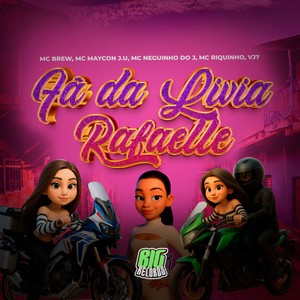 FÃ DA LIVIA RAFAELLE (Explicit)