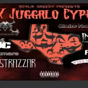 JUGGALO CYPHER (feat. INSANE LOC, NIGHTMARE, FORILLA, INSANE THE MOST WICKED, MAGADINO THE CHEMIST, WICKED WEIRDY & STARZZAAR) [Explicit]