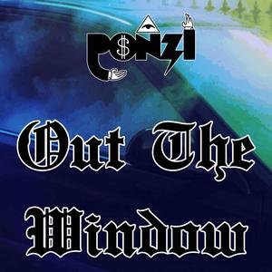 Out The Window (Explicit)