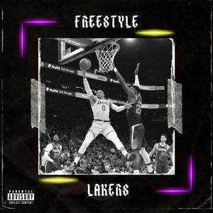 Freestyle lakers#1 (Explicit)