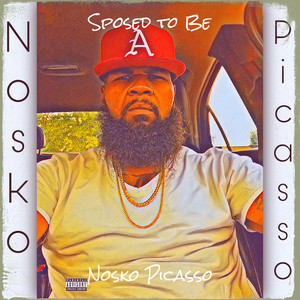 Sposed to Be (Explicit)