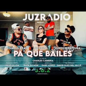 ''Pa’que Bailes'' (feat. Chezco de Cuba & Livan G)