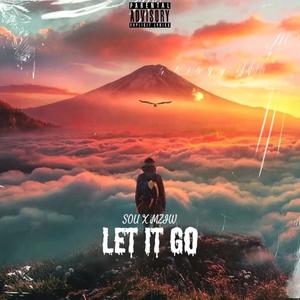 LET IT GO (feat. mziw) [Explicit]