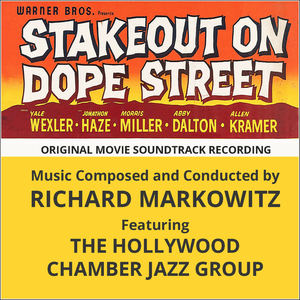 Stakeout On Dope Street (Original Movie Soundtrack)