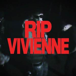 RIP VIVIENNE