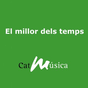 El millor dels temps (sintonia de ràdio) (feat. Elia Corral, Maria Carme Mateu & Anna Ponces)