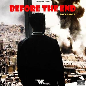 BEFORE THE END (Explicit)