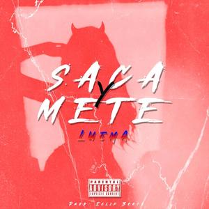 Saca y Mete (Explicit)