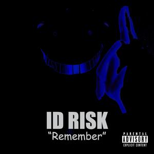 Remember (Explicit)