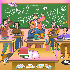 Summer School Mixtape, Vol. 1 (Explicit)